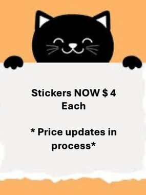 PRICE CHANGE TO STICKERS
